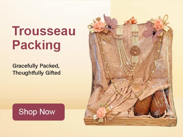 trousseau-packing